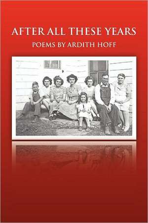 After All These Years de Ardith Hoff