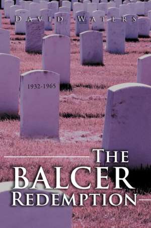 The Balcer Redemption de David Waters