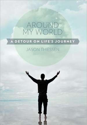 Around My World de Jason Thiessen