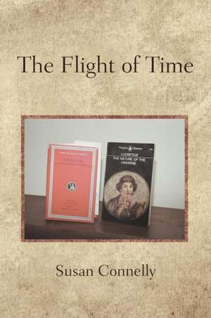 The Flight of Time de Susan Connelly