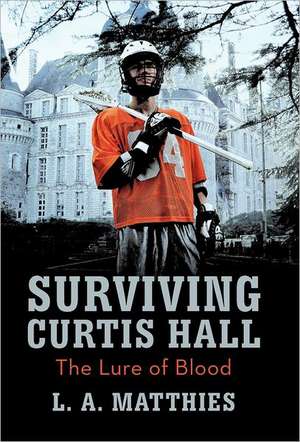 Surviving Curtis Hall de L. A. Matthies