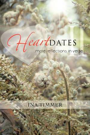 Heartdates II de Ina Timmer