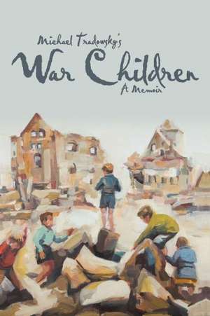 War Children de Michael Tradowsky