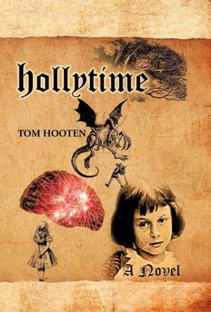 Hollytime de Tom Hooten