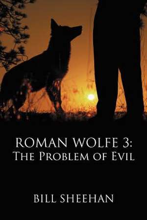 Roman Wolfe 3 de Bill Sheehan