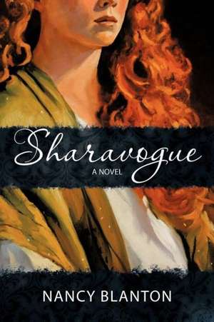 Sharavogue de Nancy Blanton