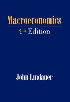 Macroeconomics de John Lindauer