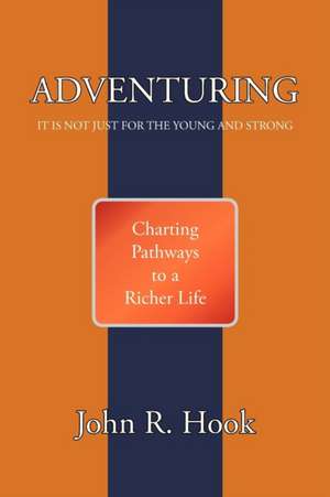 Adventuring de John R. Hook