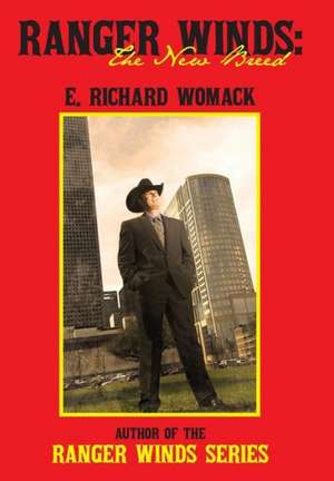 Ranger Winds de E. Richard Womack