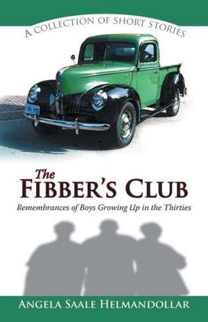 The Fibber's Club de Angela Saale Helmandollar