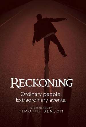 Reckoning de Timothy Benson