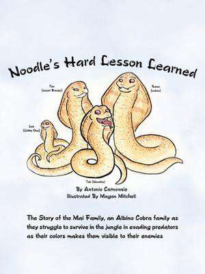 Noodle's Hard Lesson Learned de Antonio Carnovale