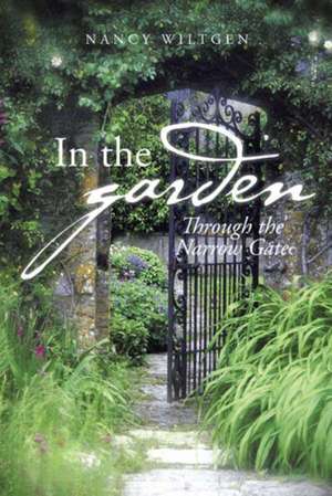 In the Garden de Nancy Wiltgen