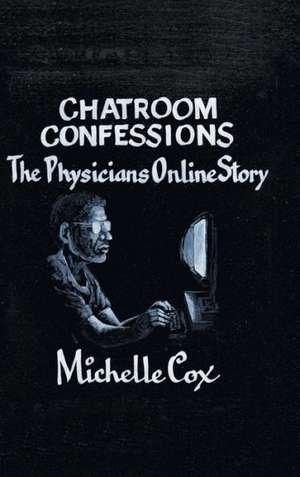 Chatroom Confessions de Michelle Cox