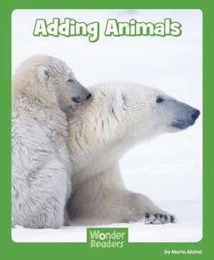 Adding Animals de Maria Alaina