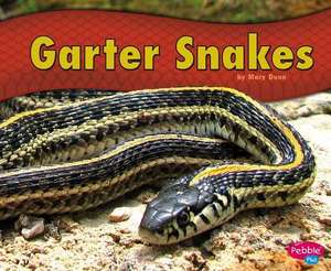 Garter Snakes de Mary R. Dunn