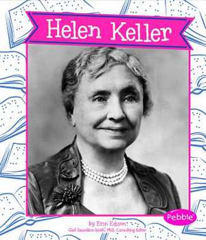 Helen Keller de Erin Edison