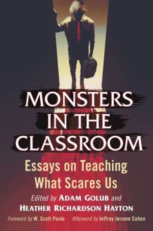 Monsters in the Classroom de Adam Golub