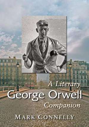 George Orwell de Mark Connelly