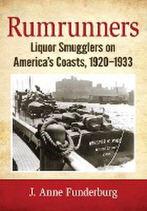 Rumrunners de J. Anne Funderburg