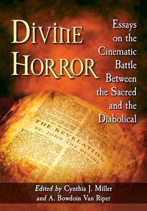 Divine Horror de Cynthia J. Miller