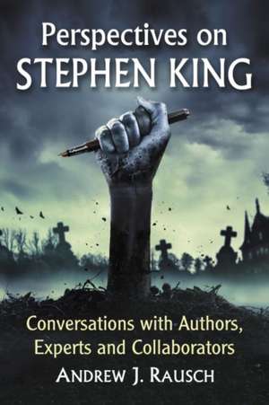 Perspectives on Stephen King de Andrew J. Rausch