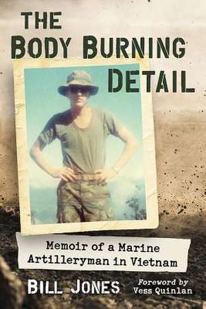 The Body Burning Detail de Bill Jones