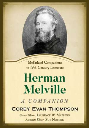 Herman Melville de Corey Evan Thompson