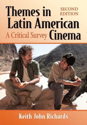 Themes in Latin American Cinema de Keith John Richards