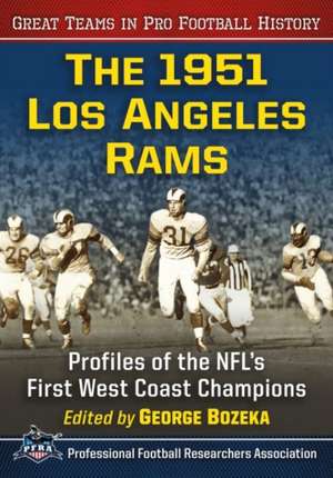 The 1951 Los Angeles Rams de George Bozeka