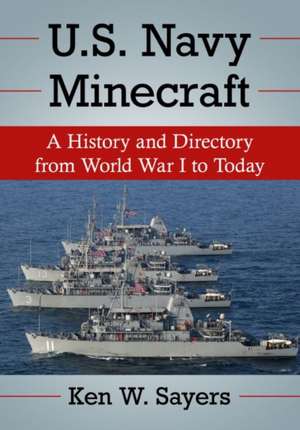 U.S. Navy Minecraft de Ken W. Sayers