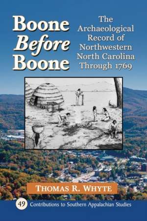 Boone Before Boone de Tom Whyte