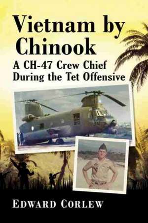 Vietnam by Chinook de Edward Corlew