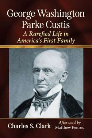 George Washington Parke Custis de Charles S. Clark