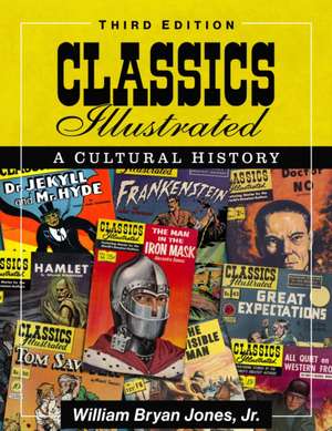 Classics Illustrated de William Bryan Jones