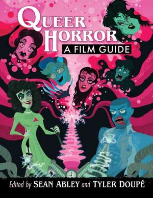 Queer Horror de Sean Abley