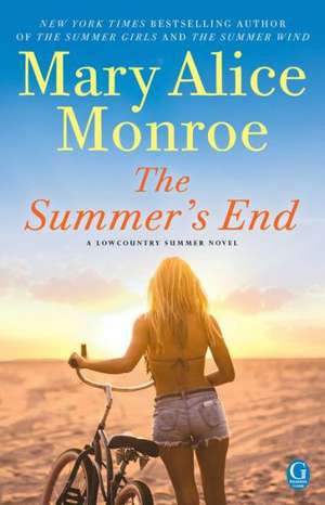 The Summer's End de Mary Alice Monroe