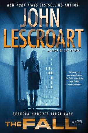 The Fall de John Lescroart