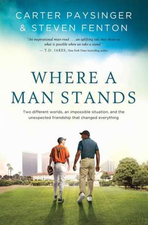 Where a Man Stands de Steven Fenton