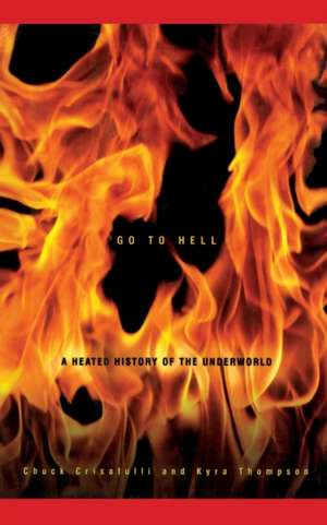 Go to Hell de Chuck Crisafulli