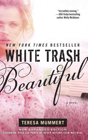 White Trash Beautiful de Teresa Mummert