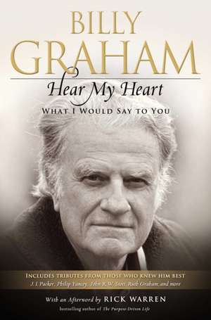 Hear My Heart de Billy Graham