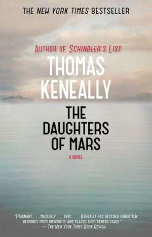 The Daughters of Mars de Thomas Keneally