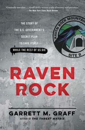 Raven Rock de Garrett M Graff