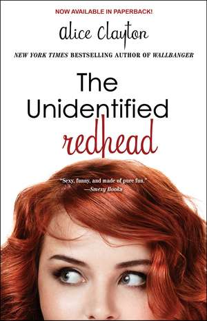 The Unidentified Redhead de Alice Clayton