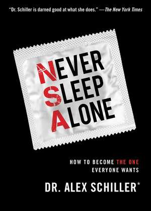 Never Sleep Alone de Dr. Alex Schiller