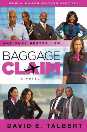 Baggage Claim de David E. Talbert