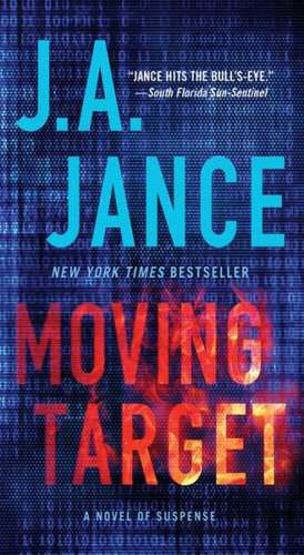 Moving Target: A Novel of Suspense de J. A. Jance