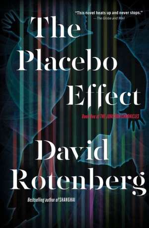 The Placebo Effect de David Rotenberg