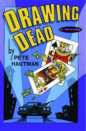 Drawing Dead de Pete Hautman